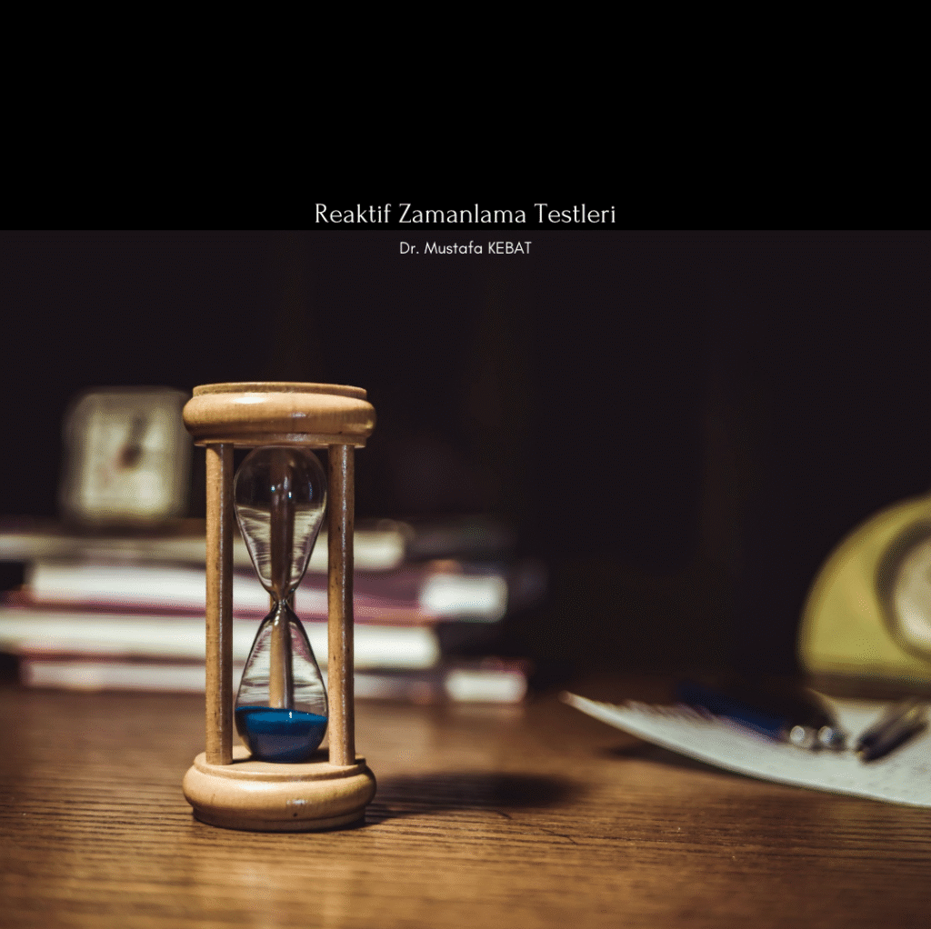 Reaktif Zamanlama Testleri