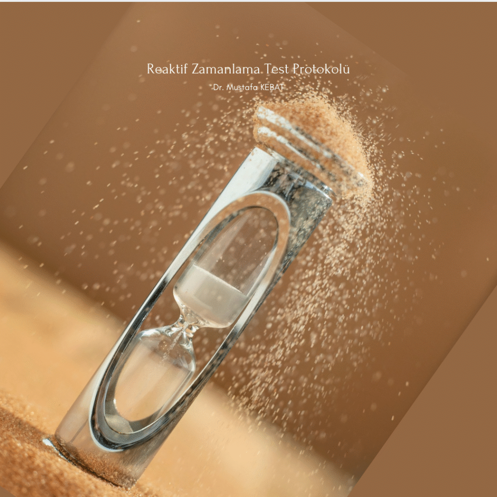 Reaktif Zamanlama Test Protokolü