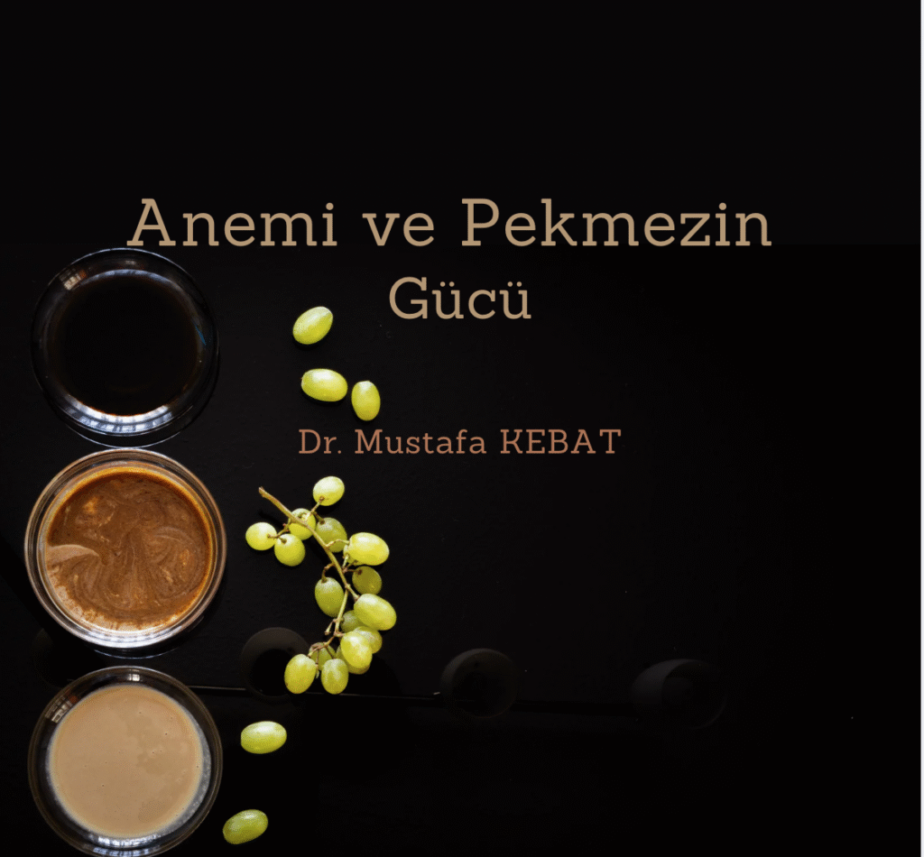 Anemi ve Pekmezin Gücü