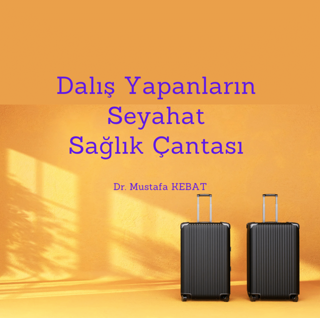 Dalış Yapanların Seyahat Sağlık Çantası