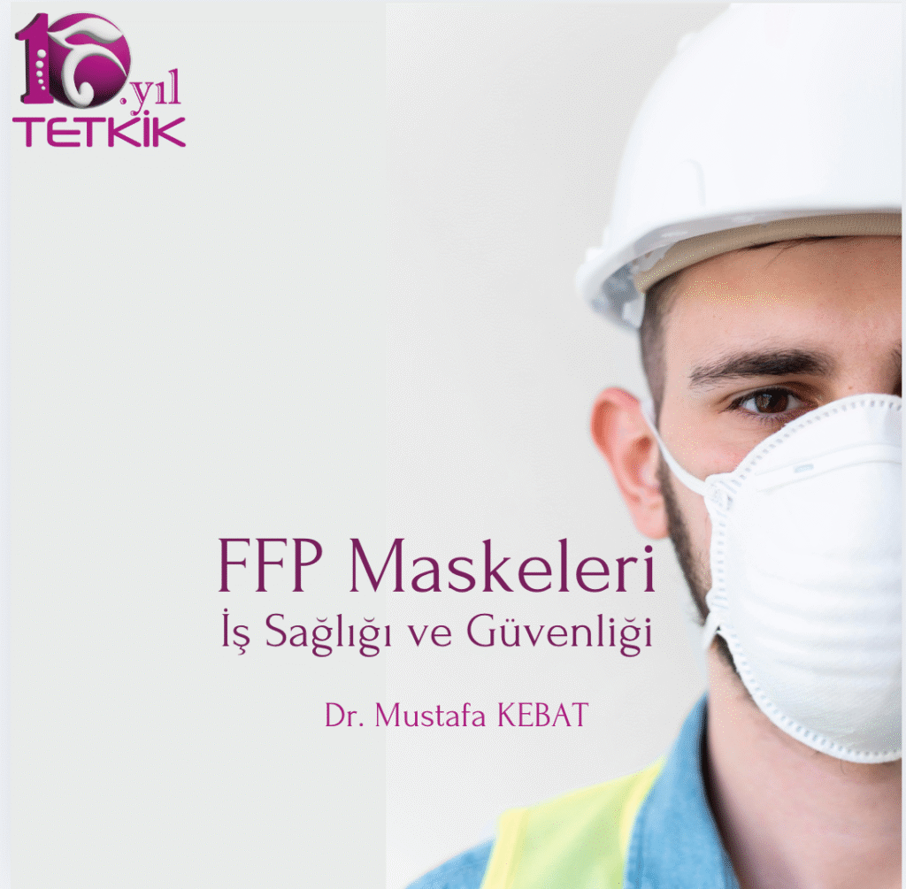 FFP Maskeleri